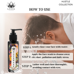 
                  
                    how to use laval hustle collection facewash.
                  
                